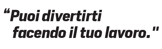 Puoi divertirti facendo il tuo lavoro Malcolm Stewart
