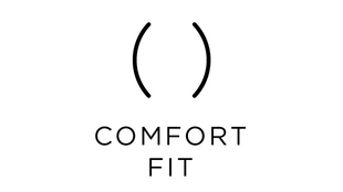 Comfort Fit