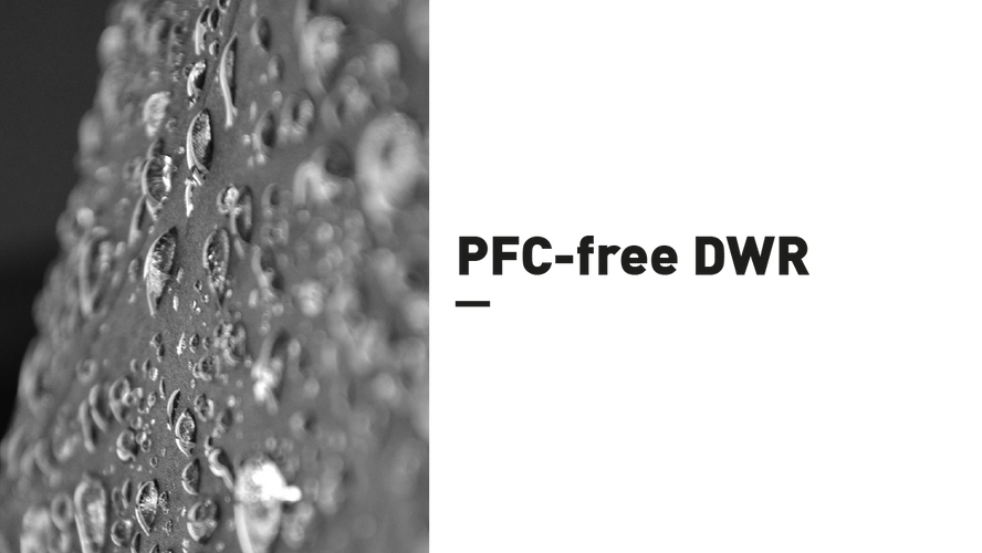 PFC-FREE DWR